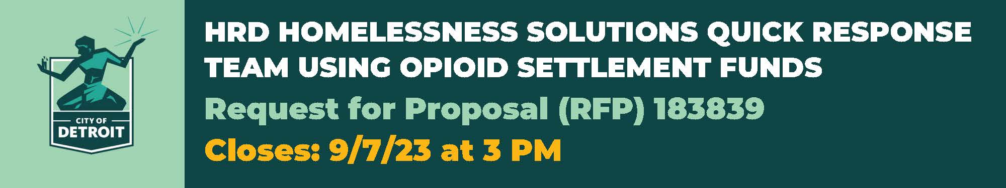 Take Part: HRD HOMELESSNESS SOLUTIONS QUICK RESPONSE TEAM USING OPIOID SETTLEMENT FUNDS