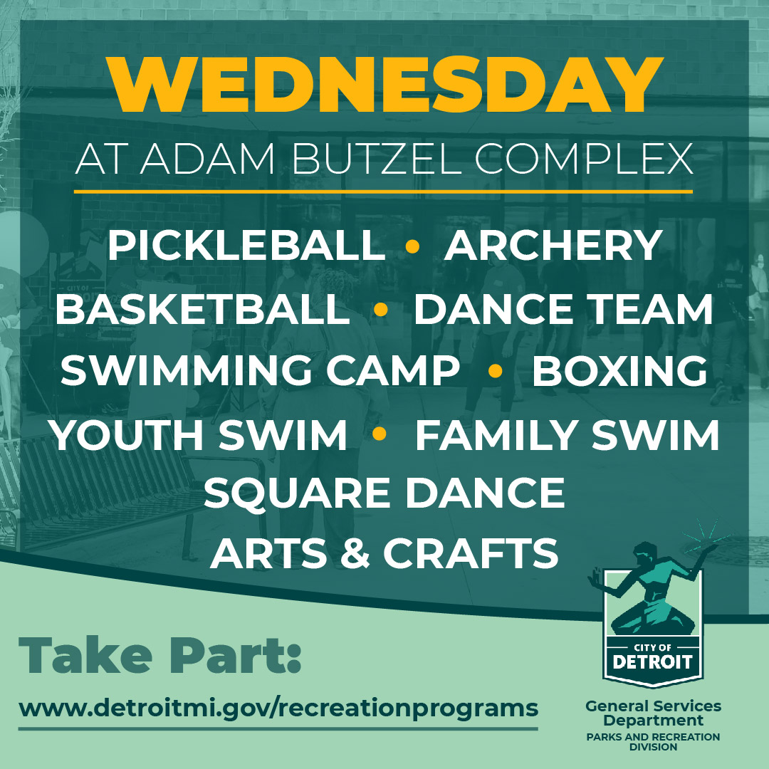 Wednesdays at Adams Butzel Complex