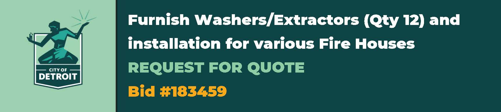 Furnish Washers/Extractors (Qty 12) and installation for various Fire Houses