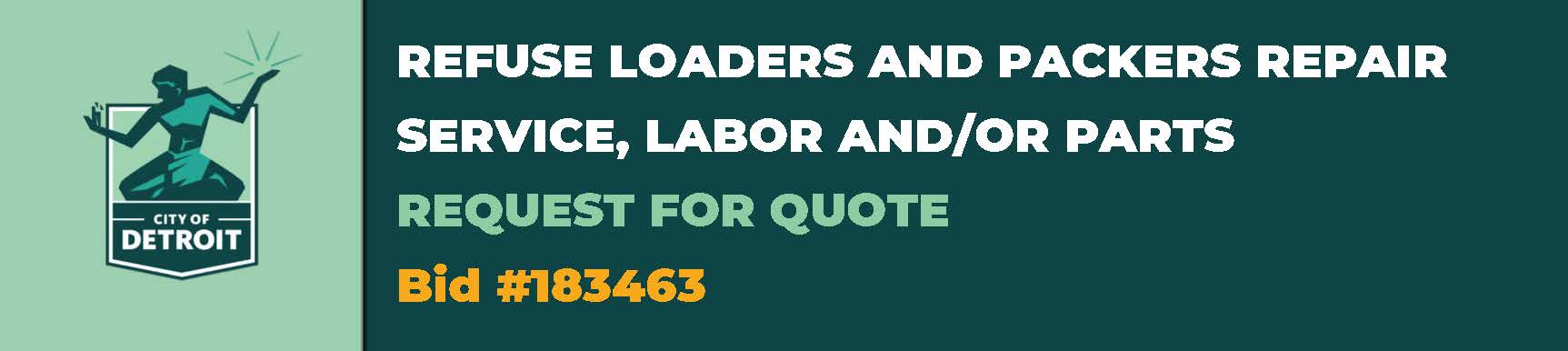 REFUSE LOADERS AND PACKERS REPAIR SERVICE, LABOR AND/OR PARTS