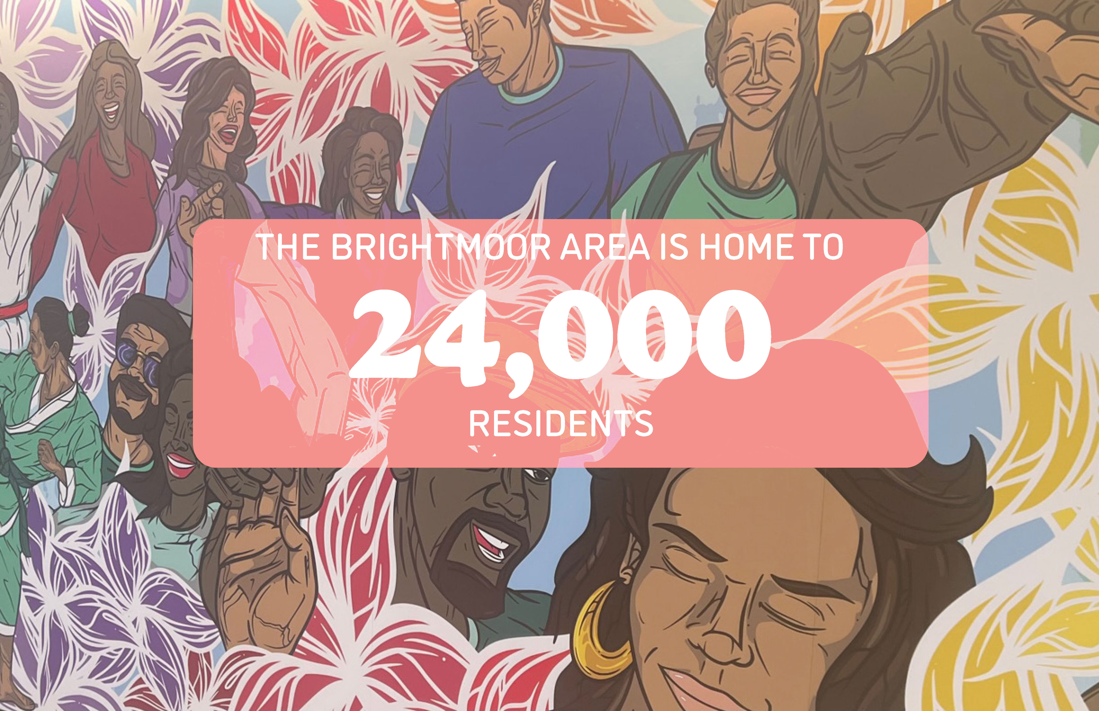 The Brightmoor Area is home to 24,000 residents