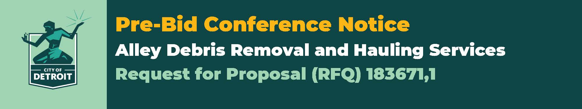 Join Us: Alley Debris Removal and Hauling Services Pre-Bid Conference