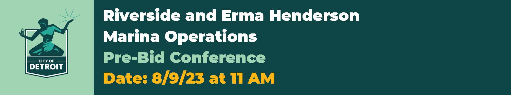 Take Part in Riverside and Erma Henderson Marina Pre-Bid Conference