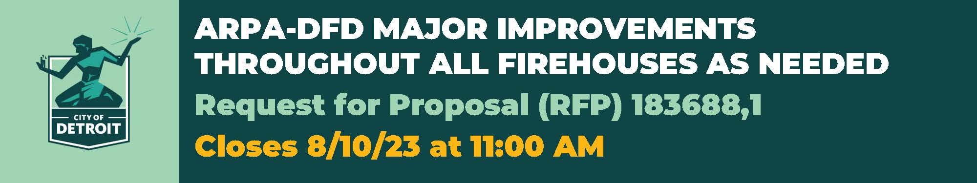 Take Part: ARPA-DFD MAJOR IMPROVEMENTS THROUGHOUT ALL FIREHOUSES AS NEEDED