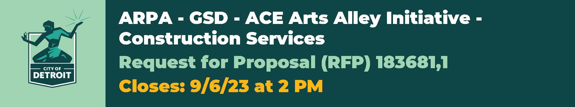 Take Part: ARPA - GSD - ACE Arts Alley Initiative - Construction Services
