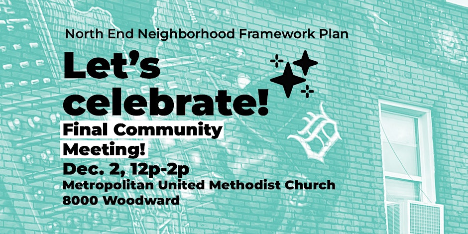 North End Neighborhood Framework Celebration + Community Expo!