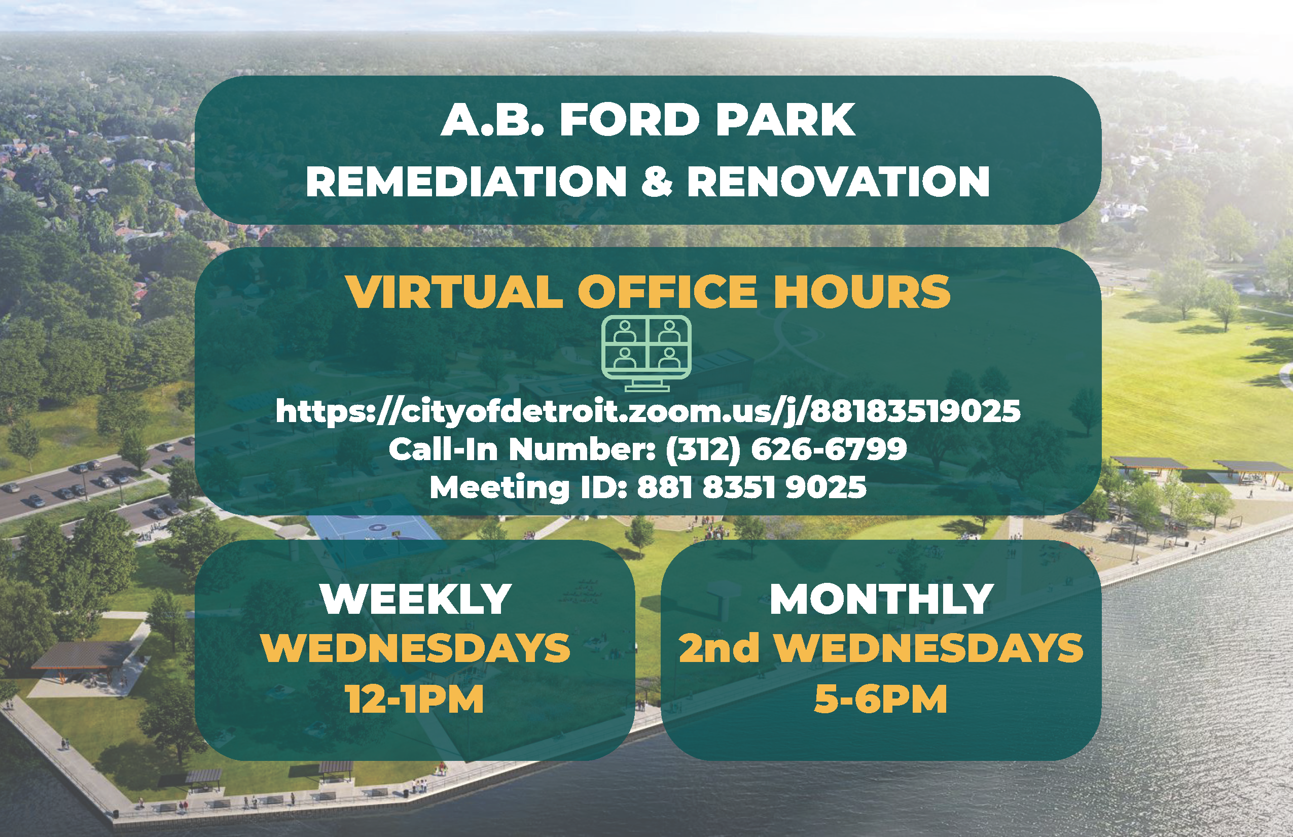 Office Hours for AB Ford Construction Project WEEKLY WEDNESDAYS 12-1PM MONTHLY 2nd WEDNESDAYS 5-6PM Click here to enter.
