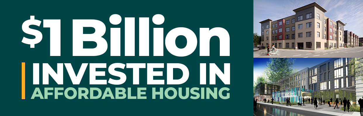 $1 Billion invested in affordable housing