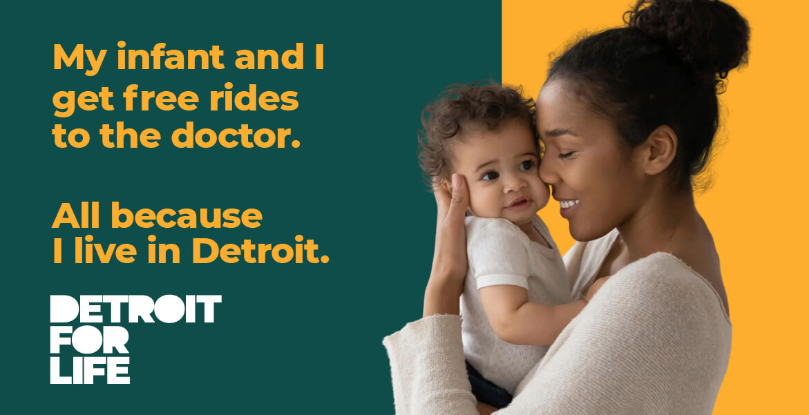 My infant and I get free rides to the doctor. All because I live in Detroit.