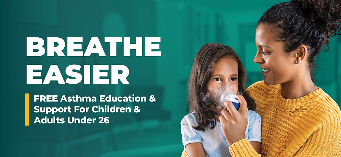 Breathe Easier - Free Asthma Education & Support for Children & Adults Under 26