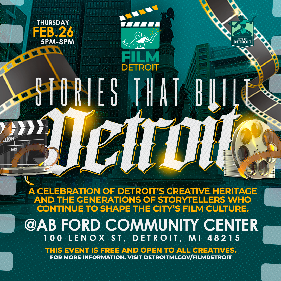 Film Detroit Stories That Built Detroit Feb Event