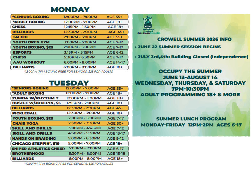 Monday / Tuesday Summer Schedule for Crowell Recreation, with a note that Summer programming begins June 22nd, building closures for the July 4th holiday and Occupy The Summer schedule