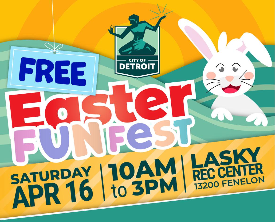 Easter Fun Fest City of Detroit